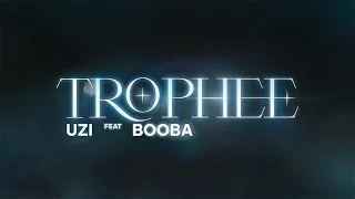 UZI - Trophée feat  @B2ObaOfficiel (Lyrics Video)