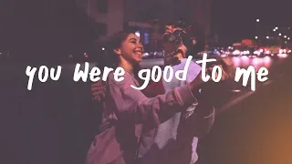 Jeremy Zucker, Chelsea Cutler - you were good to me (Lyric Video)