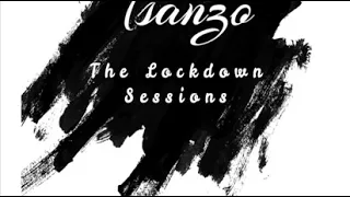 Tsanzo - I (Racapella) (The Lockdown Sessions)