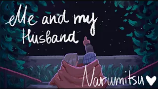 Me and my husband || NaruMitsu animatic || AJ SPOILERS ||