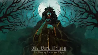 3 Hours of Dark Fantasy Music - The Dark Trilogy