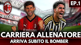 INIZIAMO IL PERCORSO! FC 24 CARRIERA ALLENATORE AC MILAN! EP.1