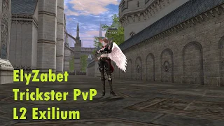 Trickster - ElyZabet [L2 Exilium H5 PVP Server] DICAS TUTORIAL