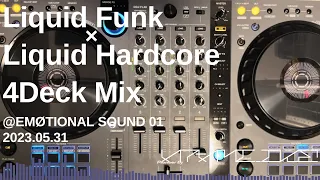 Atami_ike - Liquid Funk × Liquid Hardcore 4Deck Mix（#EMSD_01 6th Act｜2024.05.31）