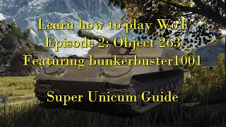 Learn how to play WoT: Object 263