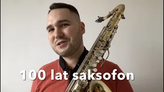 Sto lat saksofon - Jak zagrać 100 lat na saksofonie? - Polski Sax