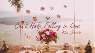 Can't Help Falling In Love Cover By Kina Grannis (Lyrics Video)