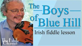 Boys of Blue Hill (fiddle lesson)