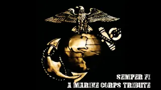 SEMPER FI - a Navy/Marine Corps Tribute