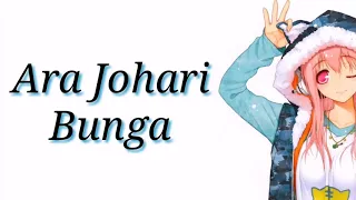 Ara Johari - Bunga Lirik (Non-Official)