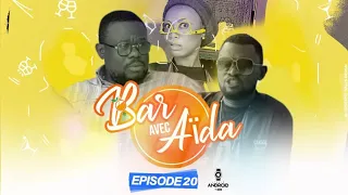 SÉRIE BAR AVEC AÏDA ÉPISODE 20 GUECHO|GUY NGOMBE|MIMI KABONGO|YA FIFI|ROLLS|ETERNELLA