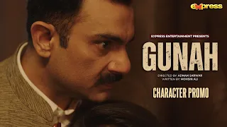 GUNAH | Sarmad Khoosat | Character Promo - Mini Series | Express TV