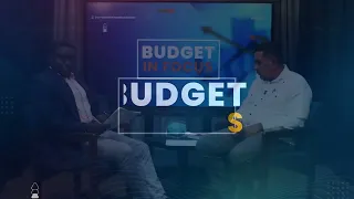 2022 Budget in Focus with Minister of  Agriculture, Zulfikar Mustapha