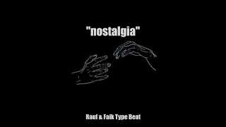 Rauf & Faik Type Beat | "nostalgia" - crowit. | Instrumental | Emotional Beat 2021