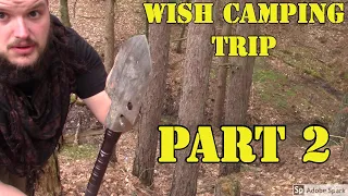 Wish Camping Trip PART 2