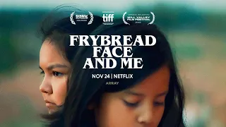 ARRAY'S FRYBREAD FACE AND ME Written and Directed by Billy Luther