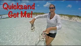 Quicksand in The Bahamas??? Ep. 66