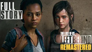 THE LAST OF US REMASTERED LEFT BEHIND DLC Gameplay Walkthrough - No Commentary - PS4 PRO [4K 60FPS]
