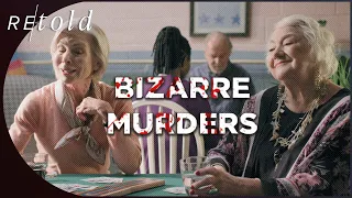 Grifting Grannies Befriend Homeless Man In Plan To Kill Him | Bizarre Murders | Retold