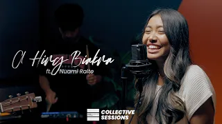 A Hing Biakna - ft. Nuami Ralte (Collective Sessions)