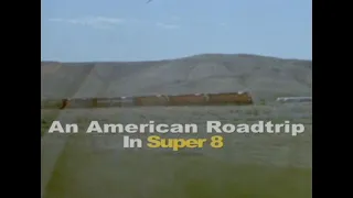 An American Road Trip in Super 8