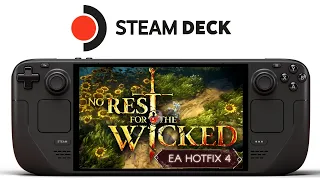No Rest for the Wicked Steam Deck | Hotfix 4 | Big Performance Improvements!