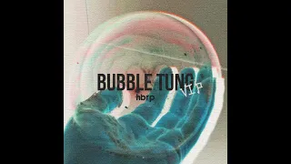 hbrp - Bubble Tung (VIP)