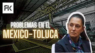 La situación del Tren México-Toluca | POLITIKLAST