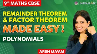 Remainder Theorem & Factor Theorem | POLYNOMIALS | Chapter 2 | Class 9 | BYJU'S | SHIKHAR 2024