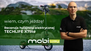 Wiem, czym jeżdżę! Ciesz się jazdą dzięki hulajnodze elektrycznej Techlife X7lite! || Mobiway.pl