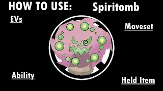 Competitive Guides- How To Use Spiritomb