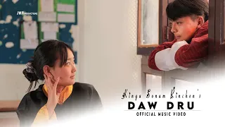 Daw Dru | Official Music Video | Kinga Sonam Rinchen | Somm Choki |JWF-Productions |[1080P]