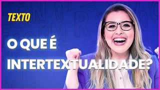 INTERTEXTUALIDADE: O QUE É E COMO IDENTIFICAR? - Profa. Pamba