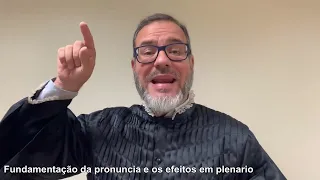 Fundamentação da pronúncia e efeitos na quesitação