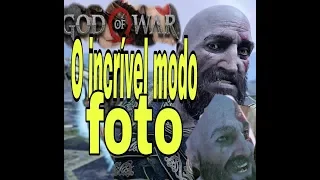 O Incrível modo FOTO - god of war 4