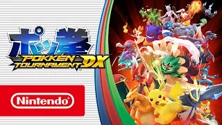 Pokkén Tournament DX - Tráiler de lanzamiento (Nintendo Switch)