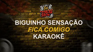 Biguinho Sensação - Karaokê/ Fica Comigo