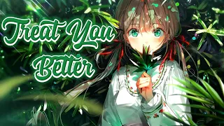 Nightcore-Treat you better(lyrics)