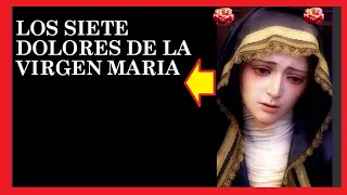 Los siete dolores de la Virgen Maria 👉 descubre las asombrosas bendiciones de esta oración 👸👼🧕❤❤❤🌹🌹🌹