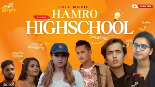 Hamro High School Full Movie || Cartoon Crews || Ur Style TV Network
