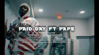 Paid Day Ft Pape- TAG