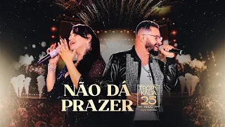 Forrozão Tropykália | Não Dá Prazer  [Show especial 25 anos]