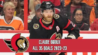 Claude Giroux (#28) ALL 35 GOALS 2022-23