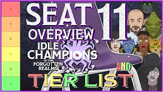 Idle Champions - Seat 11 Tier List & Overview