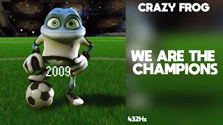 Crazy Frog - We Are The Champions (432Hz)