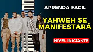 Yahweh Se Manifestará - Oasis Ministry [TUTORIAL TECLADO PARA INICIANTES NÍVEL FÁCIL]