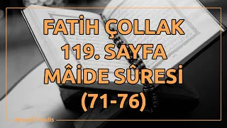 Fatih Çollak - 119.Sayfa - Mâide Suresi (71-76)