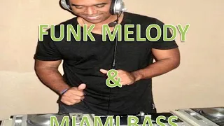 Sequência de Freestyle / Funk Melody Antigo e Miami Bass 10 by Jairo DJ