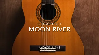 Moon River (Guitar Duet Score and Tab)