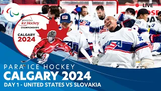 Day 1 | United States vs Slovakia | Calgary 2024 | World Para Ice Hockey Championships A-Pool